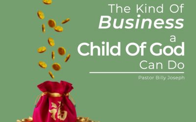 The Type of Business a Child of God Can Do