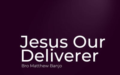 Jesus, Our Deliverer