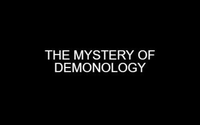 The Mystery of Demonology